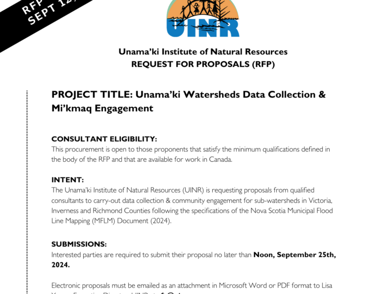 RFP: Unama’ki Watershed Data Collection & Mi’kmaq Engagement (Revised Sept 12, 2024)